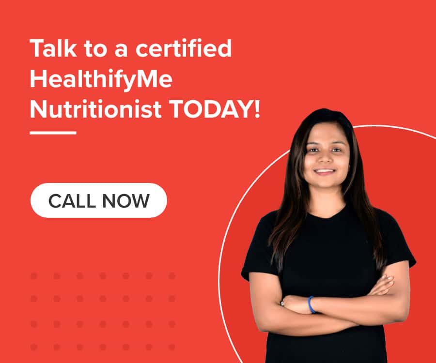 Talk to a certified HealthifyMe nutritionist today!